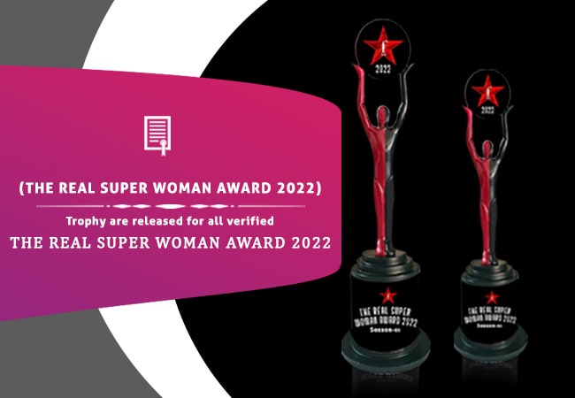 Real Super Woman Awards 2022 Trophy